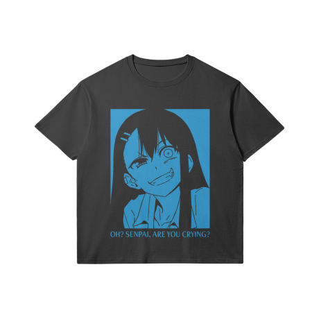 Don't Toy with Me Miss Nagatoro T-Shirt