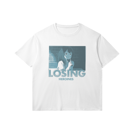 Too Many Losing Heroines T-Shirt