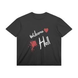 Welcome Hell White Text Lightweight T Shirt