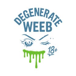 Degenerate Weeb Art Preview