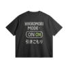 Hikikomori Mode On Cotton T Shirt