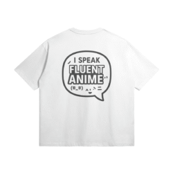 I Speak Fluent Anime Cotton T Shirt Back