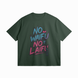 Otaku Zone, No Waifu No Laifu, Oversized T-Shirt