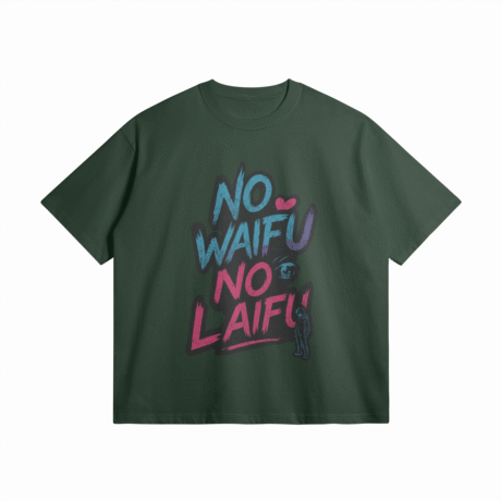 Otaku Zone, No Waifu No Laifu, Oversized T-Shirt