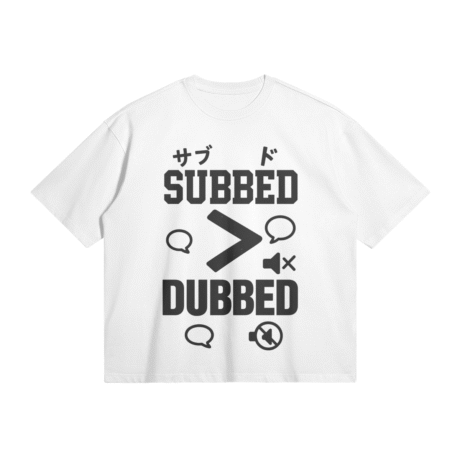 Otaku Zone, Subbed over Dubbed, Boxy T-Shirt