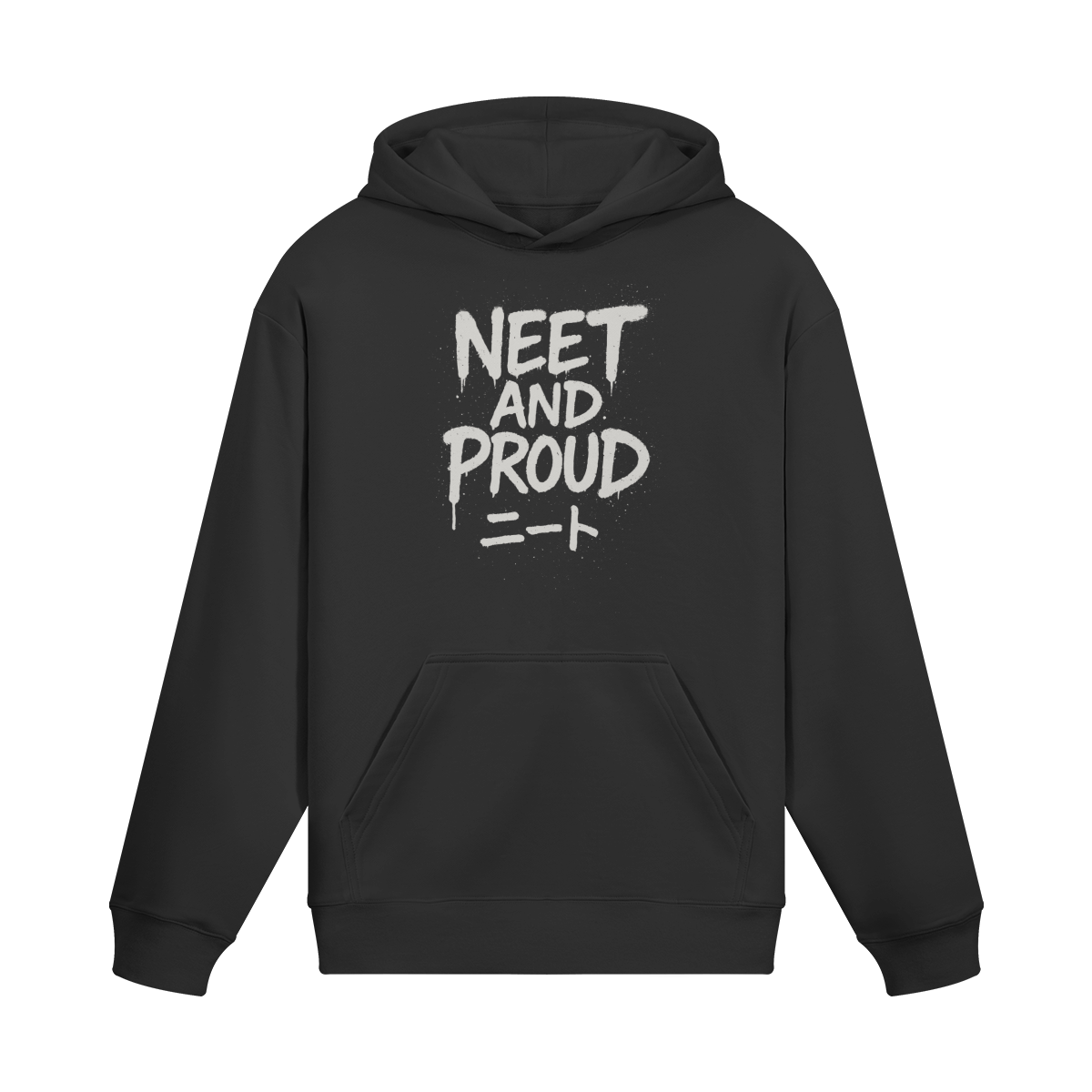 NEET and Proud Cotton Hoodie Otaku Zone, NEET and Proud Hoodie