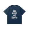 You Make Me Happy Rimuru Cotton T Shirt