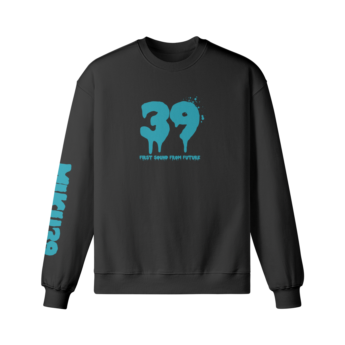 First Sound From Future 39 Sweatshirt Front Miku Sweatshirt, First Sound From Future 39